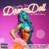 Dreamdoll - Everything Nice (Extended) - Single