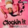 Clockin It Freestyle - Single