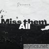 Miss them all - Single