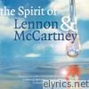The Spirit of Lennon & McCartney