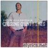Crossing County Lines, Vol. 2 - EP