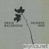 Deserve Her - Single