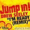 Drew Seeley - I'm Ready (Remix) - Single
