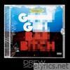 Good Girl Bad B*tch - Single