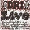 D.r.i. - Live