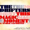 Drifters - This Magic Moment & Other Favorites (Remastered)