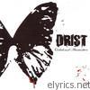 Drist - Orchids and Ammunition