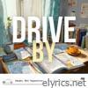 Drive By lyrics