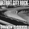 Detroit City Rock - EP