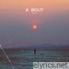 A bout (Radio Edit) - Single