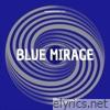Blue Mirage - Single