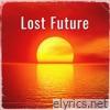 Lost Future - Single
