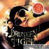 Drunken Tiger - Year of the Tiger