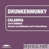 Drunkenmunky - Calabria (2018 Remixes) - EP