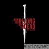 Now You Belong With the Dead - Single