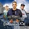 Du Maroc - One Touch (Single) [feat. Jonesmann] - EP