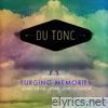 Du Tonc - Surging Memories (Remixes, Pt. 1) - EP