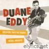 Because They're Young / Rebel Rouser (Rerecorded Version) - Single