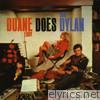 Duane Does Dylan