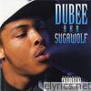 Dubee - A.K.A Sugarwolf