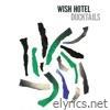 Wish Hotel - EP