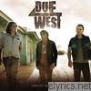 Due West - Forget the Miles - EP