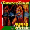 Duice - Dazzey Duks