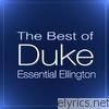 Duke Ellington - Essential Ellington: The Best of Duke