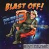 Blast Off! (feat. & His All Star Band)
