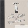 The Silent World of Hector Mann