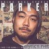 Parker (feat. Lingo, Kid Karma, T. Rads & Nick EP)