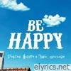 Be Happy (feat. Tiwa Savage) - Single