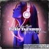 Tickle Ya Tummy (feat. Juicy J & Bando Homie) - Single