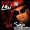 Durt Boi - Supa Soakar - Single
