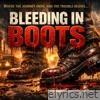 Bleeding in Boots - Single