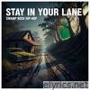 Stay in your lane - Single