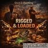 Rigged & Loaded - Single