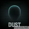 Dust - Single