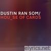 House Of Cards - Single