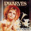 Dwarves - Thank Heaven for Little Girls / Sugarfix