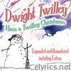Have a Twilley Christmas (Bonus Track Edition)
