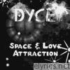 Space and Love Attraction