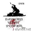 Savages with Power - EP