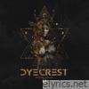 Dyecrest lyrics