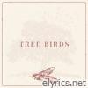 Tree Birds - Single