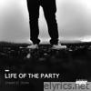 Life of the Party - Single