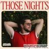 THOSE NIGHTS - Single