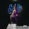 Bad Bitch - Single