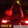 Change Me - Single