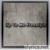 Up to me freestyle (Freestyle) - Single